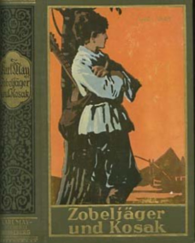 Karl May - Zobeljger und Kosak