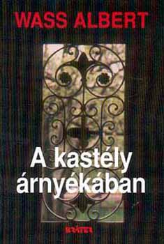A kastly rnykban