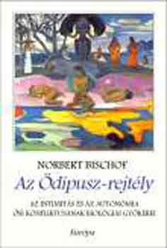 Az dipusz-rejtly (Az intimits s az autonmia si konfliktusnak..)