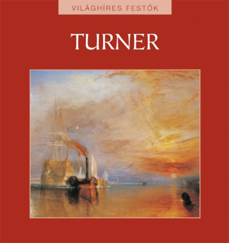Eperjessy Lszl  (szerk.) - Turner