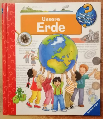 Wieso? Weshalb? Warum? Unsere Erde