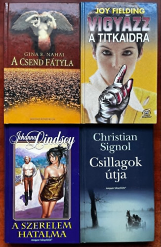 4db romantikus: A csend ftyla;Vigyzz a titkaidra,Csillagok tja,A szerelem hatalma