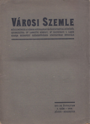 V�rosi Szemle XVI-ik �vf. 4. sz�m 1930. j�lius-augusztus