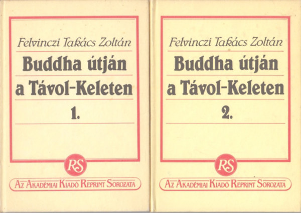 Buddha tjn a tvol-keleten I-II.