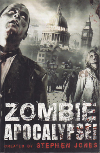Stephen Jones - Zombie apocalypse!