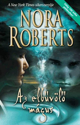 Nora Roberts - Az elbvl mgus