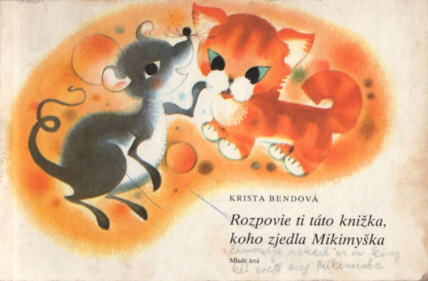 Rozpovie ti tto Knizka, koho zjedla Mikimyska
