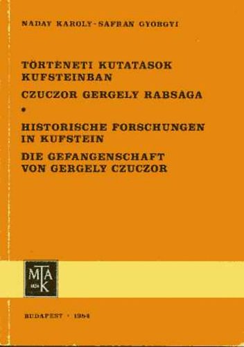 Trtneti kutatsok Kufsteinban - Czuczor Gergely rabsga