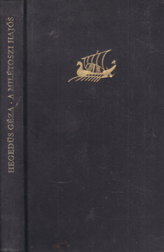 Hegeds Gza - A miltoszi hajs