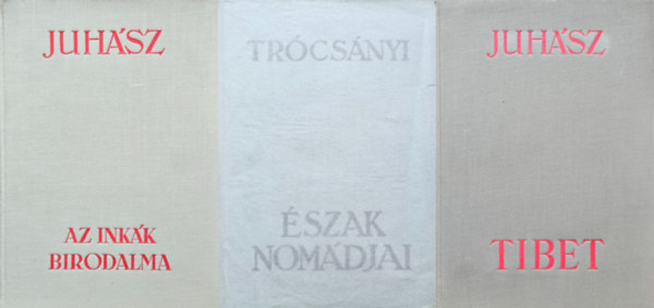 3 db Athenaeum Kiad tlers: Az inkk birodalma + szak nomdjai + Tibet