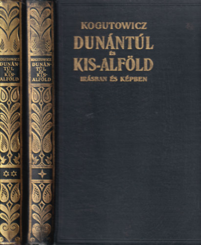 Dunntl s Kis-Alfld rsban s kpben I-II.