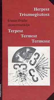 Terpesz termesz termessz