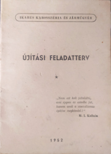 �j�t�si Feladatterv / Ikarus Karossz�ria �s J�rm�gy�r