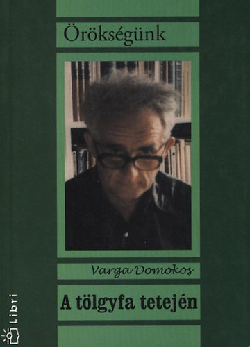 Varga Domokos - A tlgyfa tetejn - rksgnk