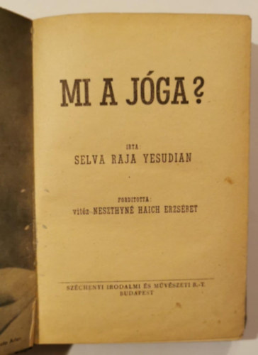 Selva Raja Yesudian - Mi a j�ga?