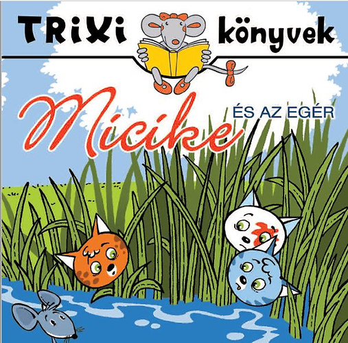 Micike s az egr