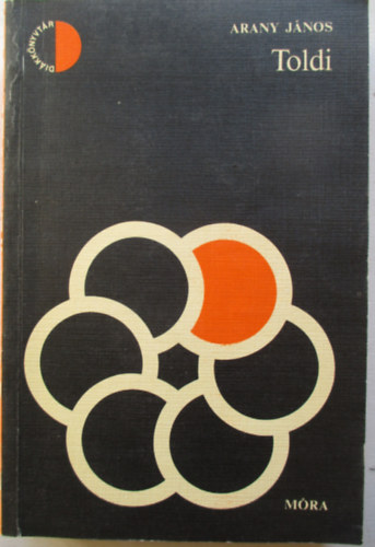 Toldi - Toldi szerelme - Toldi est�je  (di�k k�nyvt�r)