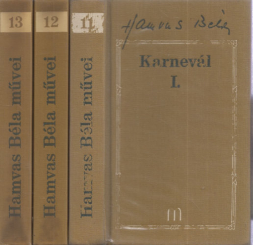 Karnevl I-III. (Hamvas Bla Mvei 11-13.)