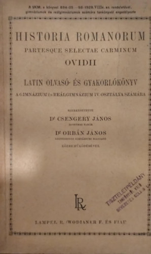 Historia romanorum: latin olvas�- �s gyakorl�k�nyv a gimn�zium �s re�lgimn�zium IV. oszt�lya sz�m�ra