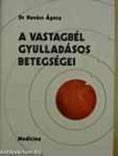 Dr. Kov�cs �gota - A vastagb�l gyullad�sos betegs�gei