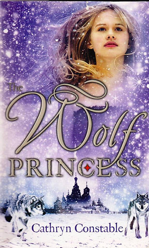 Cathryn Constable - The Wolf Princess