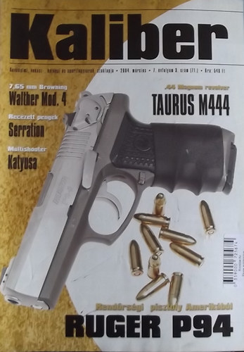 Kaliber - nvdelmi, vadsz-, katonai s sportfegyverek szaklapja / 71.