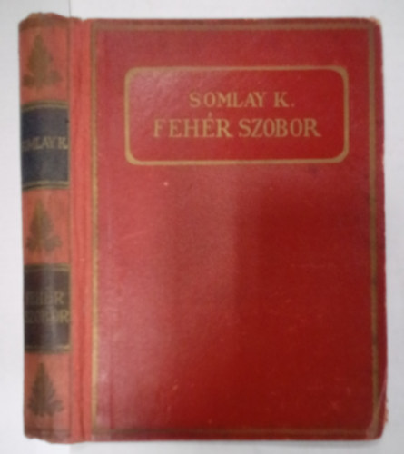 Fehr szobor ( Regny )