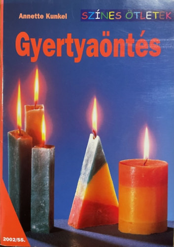 Gyertya�nt�s (Sz�nes �tletek)