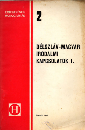 Szeli Istv�n-Bosny�k Istv�n - D�lszl�v-magyar irodalmi kapcsolatok I.