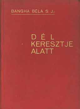 Dl keresztje alatt