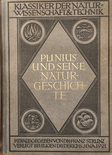Plinius und Seine Naturgeschichte