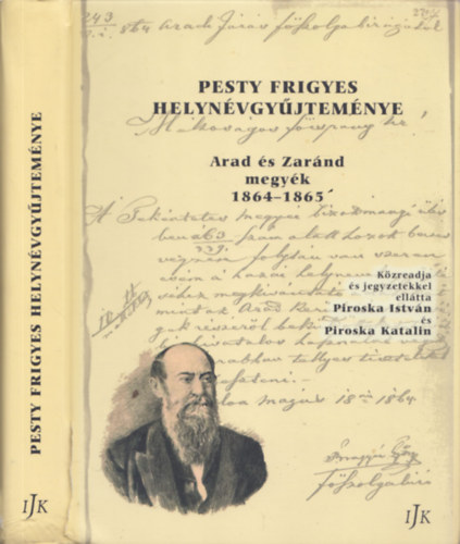 Pesty Frigyes nvgyjtemnye (Arad s Zarnd megyk 1864-1865)