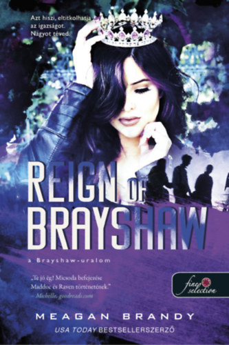 Reign of Brayshaw - A Brayshaw uralom