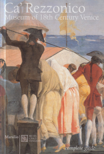 Ca' Rezzonico: Museum of 18th Century Venice