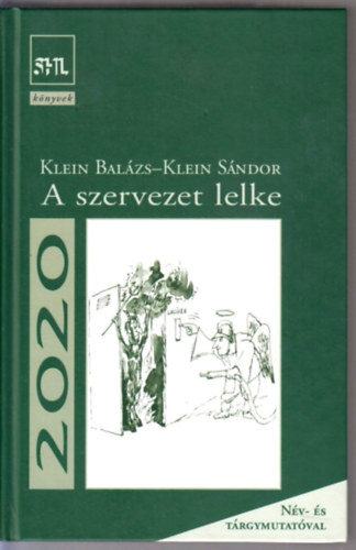 A szervezet lelke
