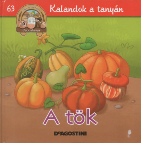 A t�k (Csodatanya 63.)
