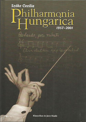 Philharmonia Hungarica - CD-mellklet nlkl