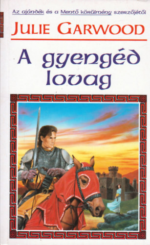 A gyengd lovag