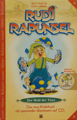 Rudi Apunsel - Der Held Der Tiere (Az llatok hse) + CD