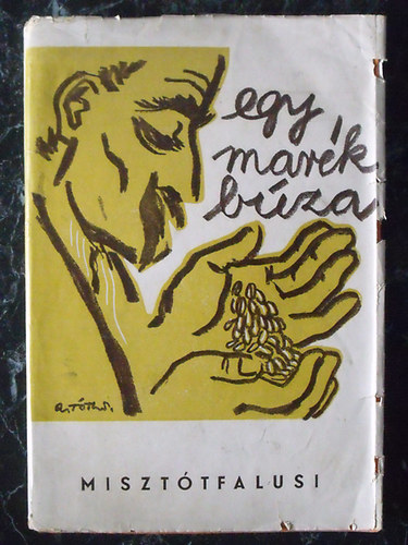 Egy mar�k b�za (elbesz�l�sek)