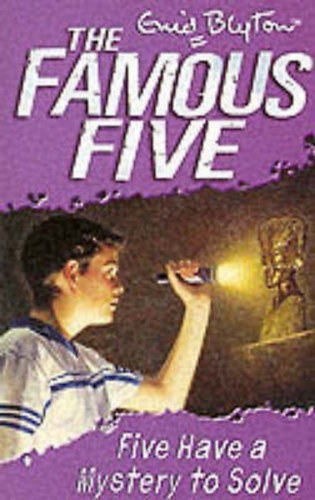 Enid Blyton - Five Have a Mystery to Solve (The Famous Five 20.)