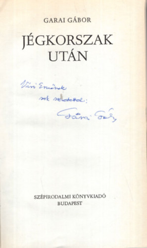 J�gkorszak ut�n - Dedik�lt