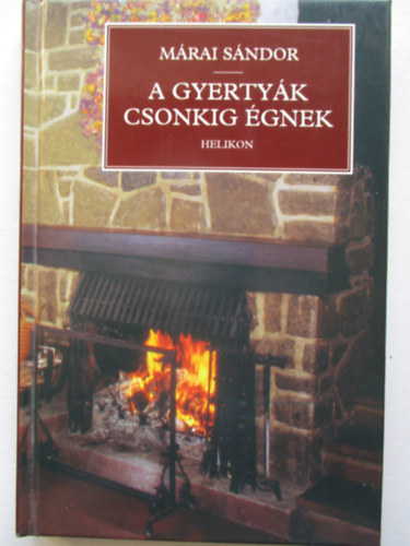 A gyertyk csonkig gnek