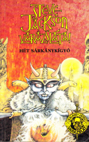 Ht srknykgy- Steve JAckson varzslatai