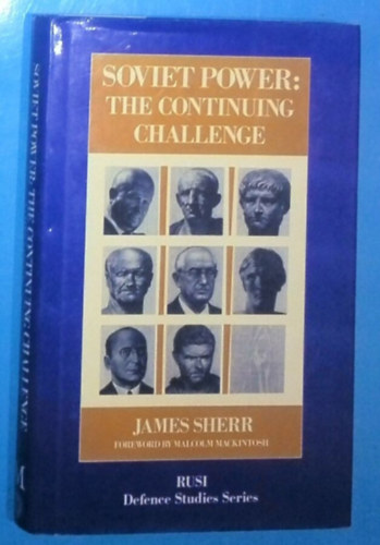 Soviet Power: The Continuing Challenge