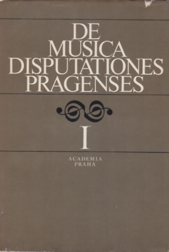 De Musica Disputationes Pragenses I-II