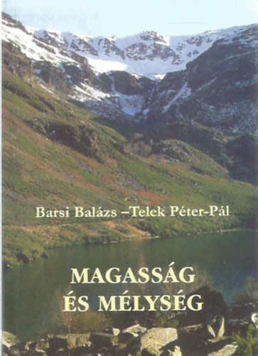 Telek Pter-Pl Barsi Balzs - Magassg s mlysg 3 - Szentrsi elmlkedsek az egyhzi v minden napjra