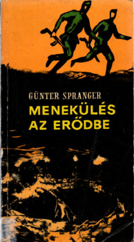 Menekls az erdbe