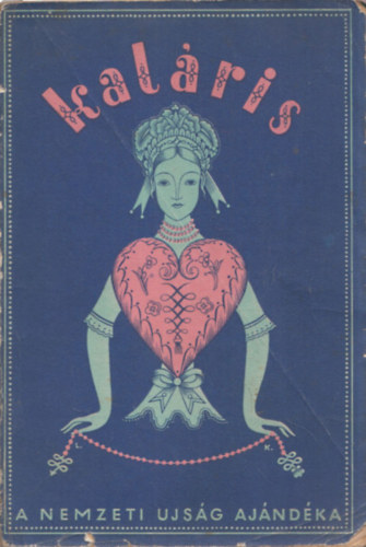Tth Lszl  (szerk.) - Kalris (1936)- A Nemzeti Ujsg ajndka