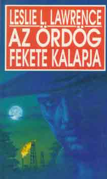 Az �rd�g fekete kalapja